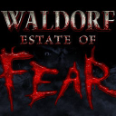 Waldorf Estate Of Fear