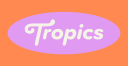 TROPICS