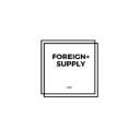 Foreign Supply