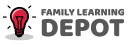 Family Learning Depot