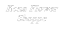 Kona Flower Shoppe