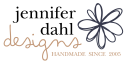 Jennifer Dahl Designs