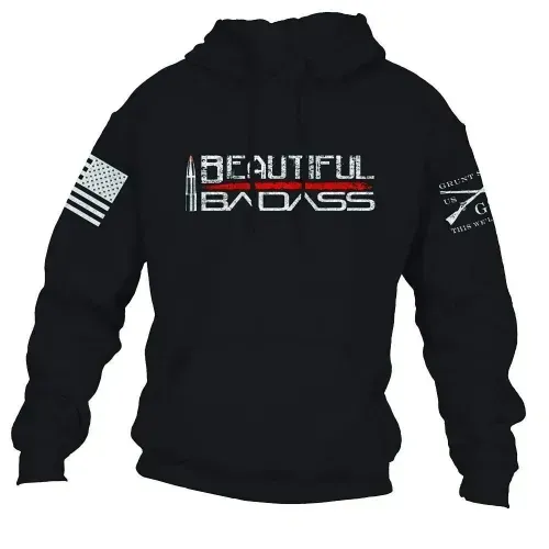 Grunt Style Beautiful Badass Hoodie 2.0