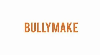 Bullymake