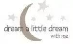 Dream A Little Dream With Me