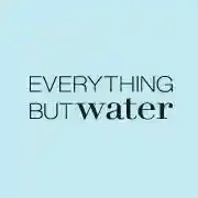 Everything But Water