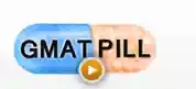 GMAT PILL