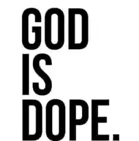 God Is Dope