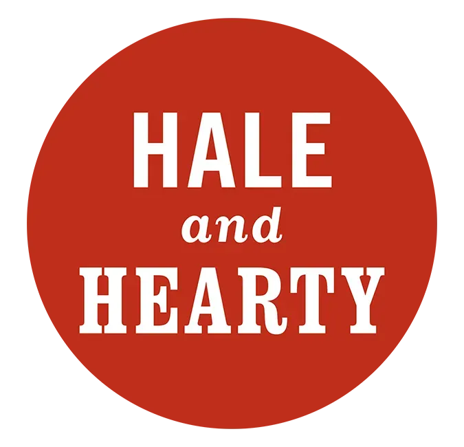 Hale and Hearty