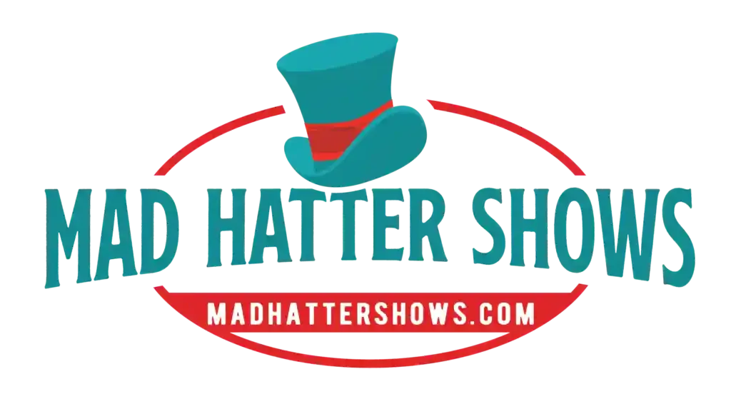 Mad Hatter Shows