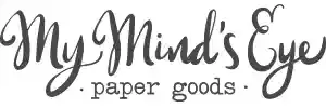 My Mind's Eye Paper Goods