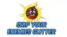 Ship Your Enemies Glitter