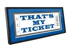 That's My Ticket