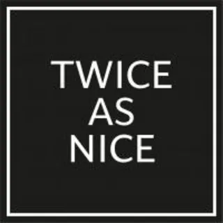 Twice As Nice